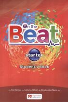 On the beat starter sb with wb digital book - 1st ed