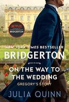 On The Way To The Wedding Bridgerton - Avon