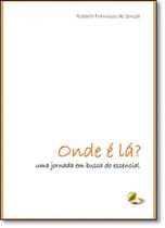Onde É Lá Onde É Lá