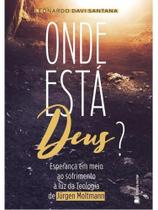 Onde está deus Onde está deus