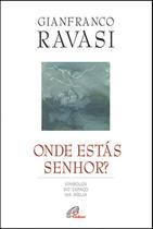 Onde Esta Senhor