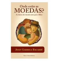 Onde Estão As Moedas - Joan Garriga - Sim a Vida