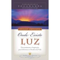 Onde Existe Luz - OMNISCIENCIA Onde Existe Luz - OMNISCIENCIA