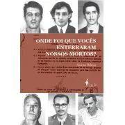 Onde foi que vocês enterraram nossos mortos Aluízio