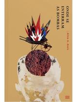 Onde se enterram as bombas