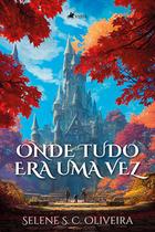 Onde Tudo Era Uma Vez - Viseu