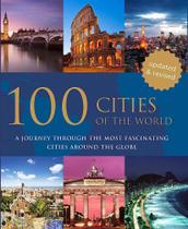 One Hundred Cities Of The World