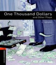 One thousand dollars and other plays obw play 2 2ed