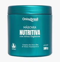 Onixx máscara nutritiva tratamento organico 500g