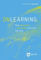 Onlearning - how disruptive education reinvents learning - SAINT PAUL EDITORA