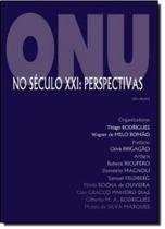 Onu No Seculo Xxi, A - Perspectivas