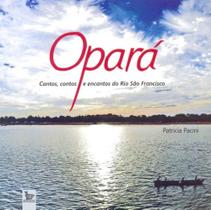 Opará - Cantos, Contos e Encantos do Rio São Francisco - MATRIX