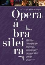 Ópera À Brasileira