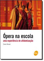 Opera Na Escola Uma Experiencia De Aprendizagem
