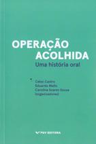 Operação Acolhida - Uma História Real Sortido Operação Acolhida - Uma História Real Sortido