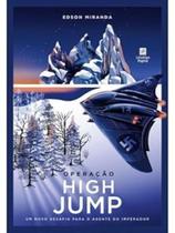 Operação High Jump - LINOTIPO DIGITAL EDITORA