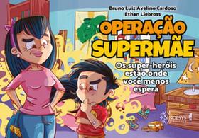 Operação Supermãe - SINOPSYS