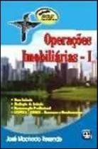 Operaçoes imobiliarias, vol. 1 Operaçoes imobiliarias, vol. 1