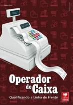 Operador De Caixa - Qualificando A Linha De Frente - VIENA Operador De Caixa - Qualificando A Linha De Frente - VIENA