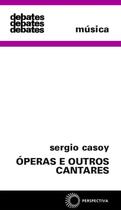 Óperas e outros cantares