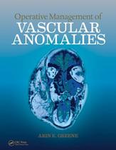 Operative management of vascular anomalies Operative management of vascular anomalies