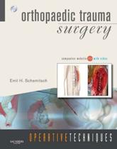 Operative Techniques - Orthopaedic Trauma Surgery
