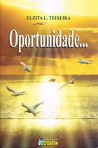 Oportunidade: Reflexões sobre a Vida e Virtudes
