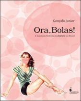 Ora, bolas!