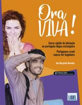 Ora Viva! -Curso Rápido de Iniciação Ao Português Língua Estrangeira/Portuguese Crash Course For Beg - Lidel