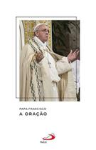 Oracao, a 01 - PAULUS