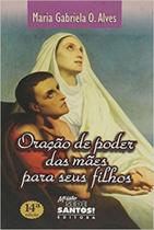 Oração de poder das mães para seus filhos