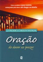 Oração do Dever ao Prazer - Cultura Cristã