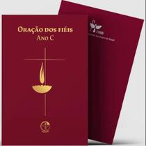 Oração dos fiéis - Ano C