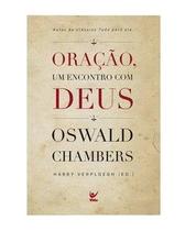 Oração, um encontro com Deus
