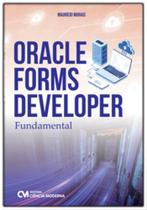 Oracle Forms Developer Fundamental