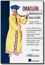 Oracle8i - administracao de bancos de dados - CIENCIA MODERNA