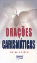 Oracoes carismaticas - RABONI EDITORA Oracoes carismaticas - RABONI EDITORA