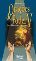 Oracoes de poder v - cura, libertacao e intercessao - RABONI EDITORA