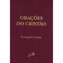 Orações do Cristão (Paulus) ( Pe. A. da Silva Lima )