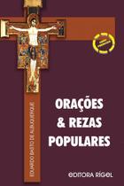 Orações & Rezas Populares - Editora Rígel