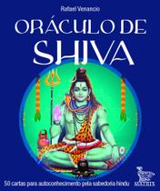 Oráculo De Shiva - 50 Cartas Para Autoconhecimento Pela Sabedoria Hindu - MATRIX