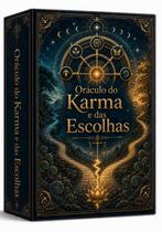 Oráculo Do Karma E Das Escolhas Oráculo Do Karma E Das Escolhas