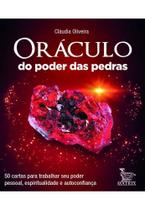 Oráculo do Poder das Pedras: 50 Cartas para Trabalhar Seu Poder Pessoal, Espiritualidade e Autoco