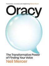 Oracy - the transformative power of finding your voice Oracy - the transformative power of finding your voice