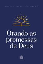 Orando as promessas de deus - heziom Orando as promessas de deus - heziom