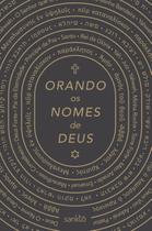 Orando os Nomes de Deus - Clássica - Devocional