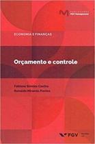 Orçamento e Controle Orçamento e Controle