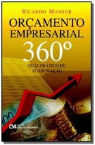 Orcamento empresarial 360 graus: guia pratico de e