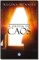Ordem Do Caos, A - MUNDO MAIOR Ordem Do Caos, A - MUNDO MAIOR
