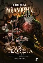 Ordem Paranormal Vol. 3 - O Segredo na Floresta, parte 2 Ordem Paranormal Vol. 3 - O Segredo na Floresta, parte 2